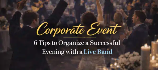 6 tips to organise a successful event with live band